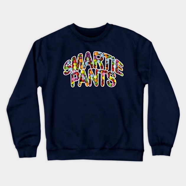 Smartie pants Crewneck Sweatshirt by Totallytees55